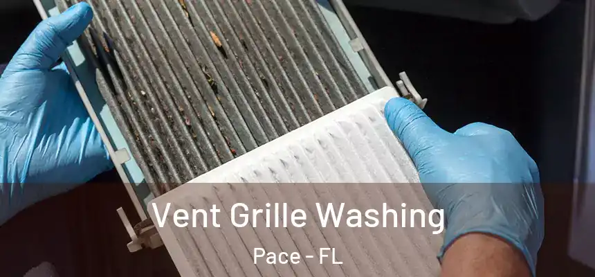  Vent Grille Washing Pace - FL